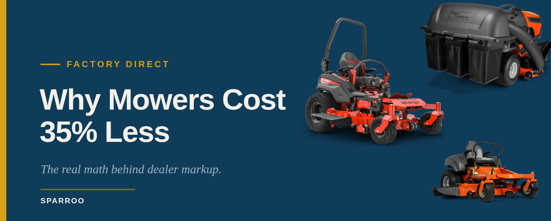 Why Mowers Cost 35% Less Direct from the Factory (And Why Dealers Won't Tell You)